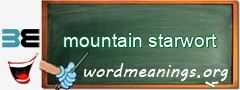 WordMeaning blackboard for mountain starwort